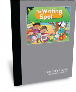 Writing Spot Teacher’s Guide