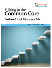 Shifting to the Common Core Shifting to the Common Core Cover
